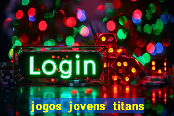 jogos jovens titans battle blitz